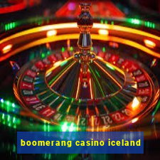 boomerang casino iceland